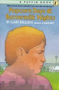 Popcorn Days and Buttermilk Nights (Paperback)