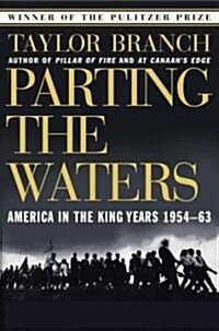 Parting the Waters: America in the King Years 1954-63 (Paperback)