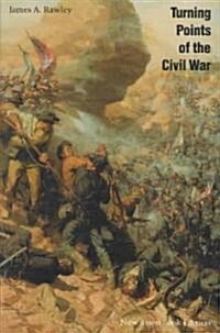Turning Points of the Civil War (Paperback, Reissue)