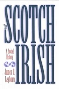 [중고] The Scotch-Irish: A Social History (Paperback)