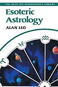 Esoteric Astrology (Paperback, Original)