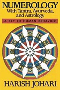 Numerology: With Tantra, Ayurveda, and Astrology (Paperback, Original)