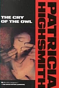 The Cry of the Owl (Paperback, Reissue)