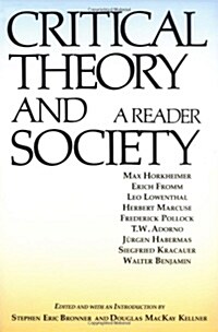 Critical Theory and Society : A Reader (Paperback)