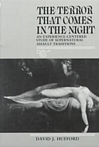 [중고] The Terror That Comes in the Night: An Experience-Centered Study of Supernatural Assault Traditions (Paperback, Revised)