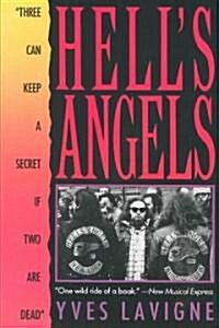 Hells Angels: Three Can Keep a Secret If Two Are Dead (Paperback)