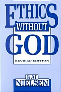 Ethics Without God (Paperback, Revised)