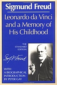 Leonardo Da Vinci and a Memory of His Childhood (Paperback, The Standard)