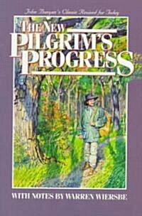 The New Pilgrims Progress (Paperback)