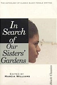 In Search of Our Sisters Gardens (Paperback)