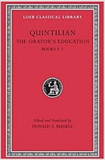 The Orator's Education, Volume I: Books 1-2 (Hardcover, Revised)