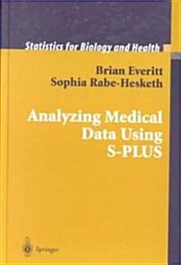 Analyzing Medical Data Using S-Plus (Hardcover)