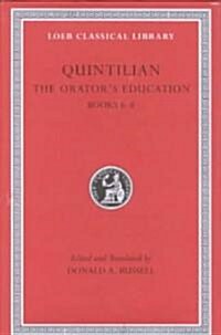 The Orators Education, Volume III: Books 6-8 (Hardcover, Revised)