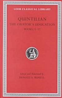 The Orators Education, Volume V: Books 11-12 (Hardcover, Revised)