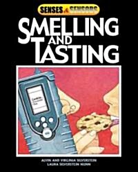 Smelling and Tasting (Library)