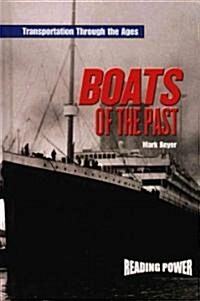 Boats of the Past (Library Binding)