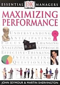 Maximizing Performance (Paperback)