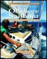 The Seaworthy Offshore Sailboat: A Guide to Essential Features, Gear, and Handling (Paperback)