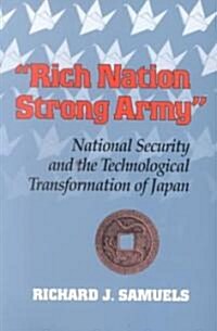 Rich Nation, Strong Army (Paperback, Revised)