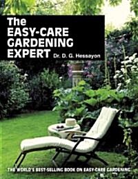 The Easy-Care Gardening Expert (Paperback)