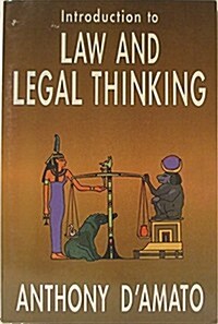 Introduction to Law and Legal Thinking (Paperback, Subsequent)