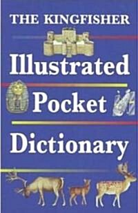 The Kingfisher Illustrated Pocket Dictionary (Paperback, Illustrated)