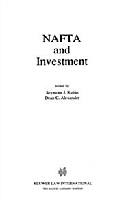 NAFTA and Investment (Hardcover)