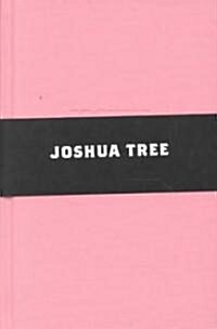Joshua Tree (Hardcover, Compact Disc)