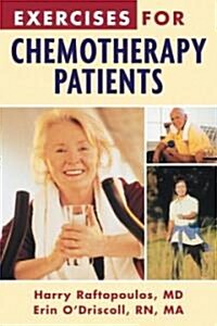 Exercises for Chemotherapy Patients (Paperback)