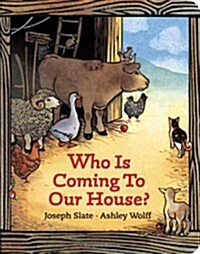 [중고] Who Is Coming to Our House? (Board Books, Board Book)