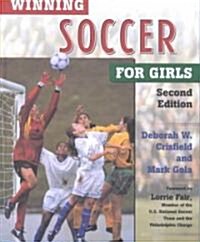 Winning Soccer for Girls (Hardcover, 2nd)