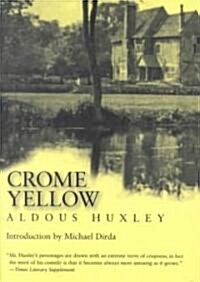Crome Yellow (Paperback)