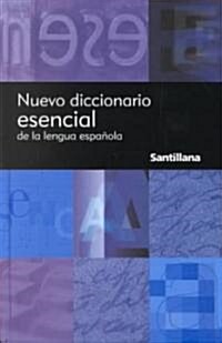 Nuevo Diccionario Esencial Santillana = New Essential Dictionary of the Spanish Language (Hardcover, 2)