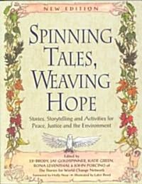 Spinning Tales, Weaving Hope (Paperback)