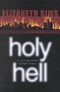 Holy Hell (Paperback)