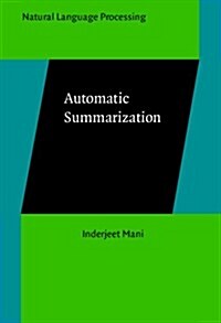 Automatic Summarization (Paperback)