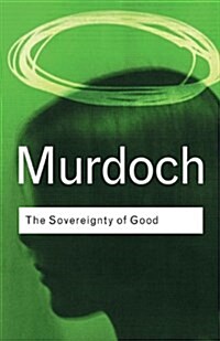 The Sovereignty of Good (Paperback, 2 ed)