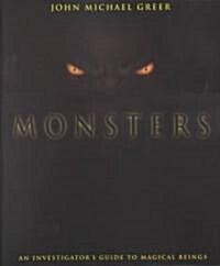 Monsters: An Investigators Guide to Magical Beings (Paperback)