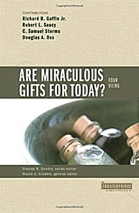 [중고] Are Miraculous Gifts for Today?: 4 Views (Paperback)