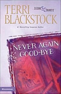 Never Again Good-Bye (Paperback)