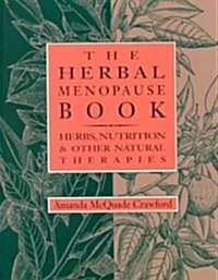 The Herbal Menopause Book (Paperback)