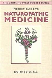 Pocket Guide to Naturopathic Medicine (Paperback, POC)