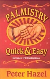 Palmistry: Quick & Easy (Paperback)