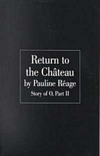 Return to the Chateau (Paperback)