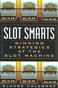 Slot Smarts (Paperback)
