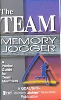 The Team Memory Jogger (Spiral)