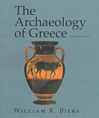 The Archaeology of Greece: An Introduction (Paperback, 2, Revised)