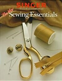 The New Sewing Essentials (Paperback, Revised)