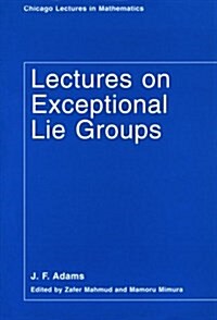 Lectures on Exceptional Lie Groups (Paperback)