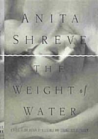The Weight of Water (Hardcover)